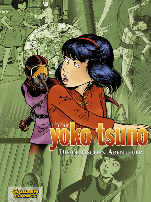 Yoko Tsuno Gesamtausgabe Nr. 01 - Die deutschen Abenteuer